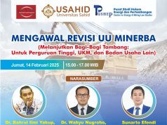 Diskusi Publik MENGAWAL REVISI UU MINERBA (Melanjutkan Bagi-Bagi Tambang: Untuk Perguruan Tinggi, UKM, dan Badan Usaha Lain)