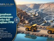 Pengusahaan Pertambangan Minerba dan Kewajiban PPM dalam FGD Kajian Hukum Pertambangan